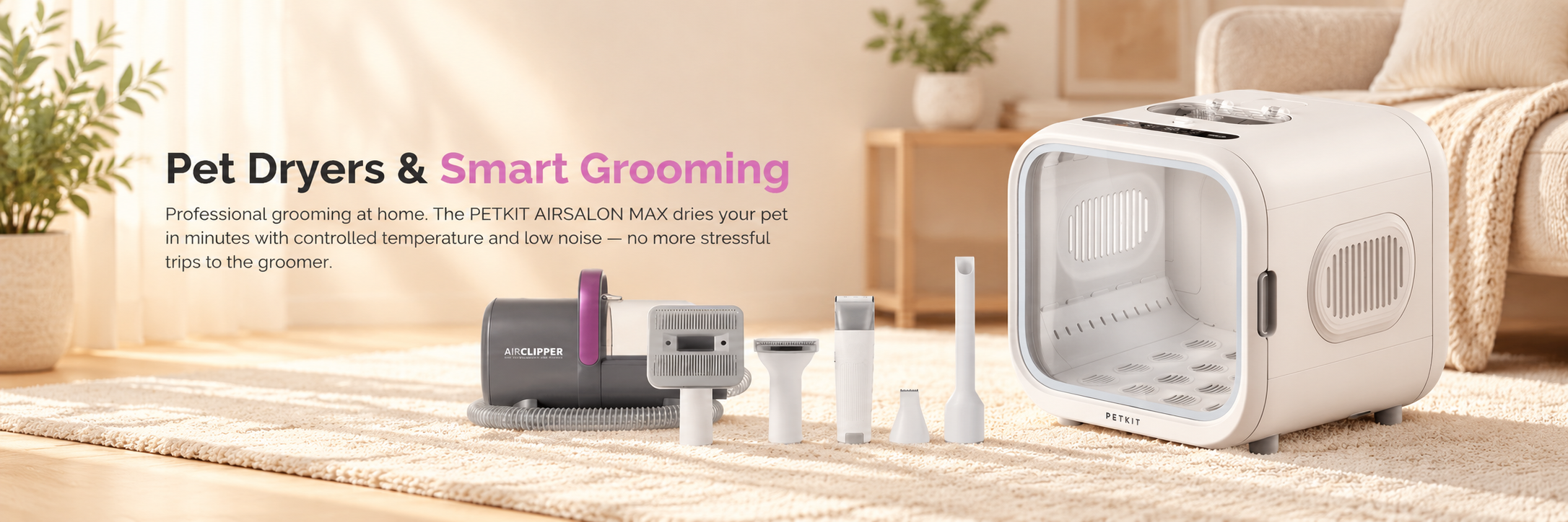 Pet Dryers & Smart Grooming Tools